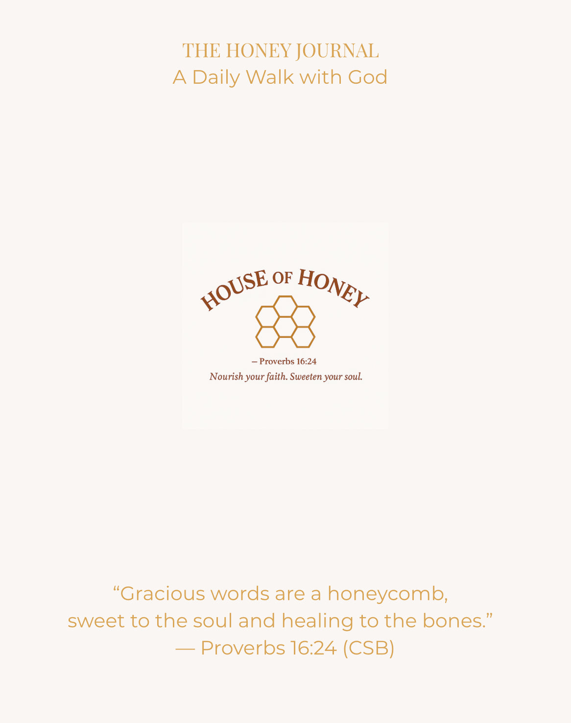 The Honey Journal - A Daily Walk with God